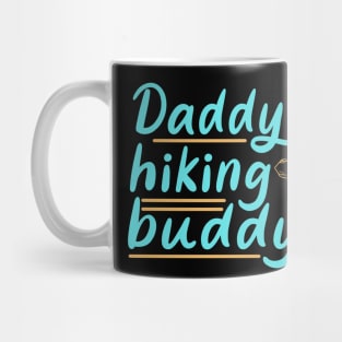 Daddy's Hiking Buddy Kids Outdoor Trekking Mug